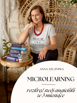 Microlearning - rozkręć swój angielski w 3 miesiące ACTION BOOK